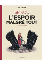 Le spirou d-emile bravo t02 spirou l-espoir malgre tout (premiere partie)