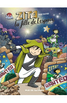 Zita, la fille de l-espace t02 ed 2022