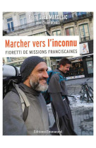 Marcher vers l-inconnu