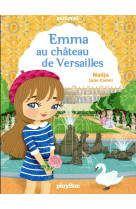 Minimiki - emma au château de versailles - tome 22