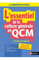 L essentiel de la culture generale en qcm - 2023-2024