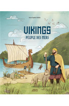 Vikings, peuple des mers