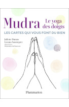 Mudra - le yoga des doigts