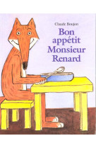 Bon appetit monsieur renard