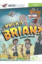 Which is brian ? - livre + mp3 - ed. 2023