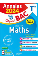 Annales objectif bac 2024 - spécialité maths