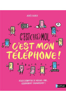 C'est (pas) moi, c'est mon téléphone !