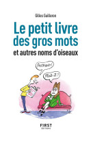 Petit livre des gros mots et autres noms d-oiseaux, 2e ed