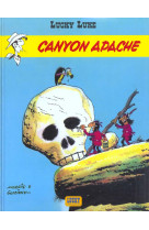 Lucky luke - tome 6 - canyon apache