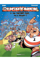 Les rugbymen t02