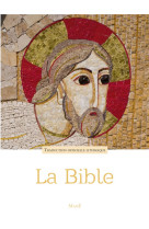 Bible - traduction officielle liturgique - brochée pf