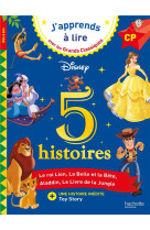 Disney 5 histoires cp niveaux 1, 2, 3