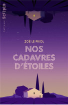 Nos cadavres d-etoiles