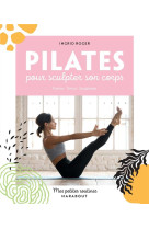 Pilates pour sculpter son corps