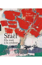 Nicolas de staël du trait à la couleur