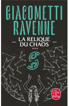 La relique du chaos (la saga soleil noir, t ome 3)