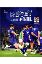 Rugby, une histoire du mondial