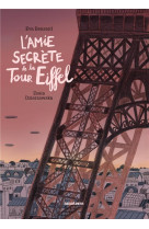 L-amie secrete de la tour eiffel