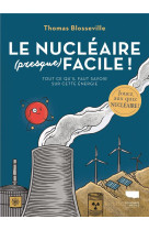 Le nucleaire (presque) facile