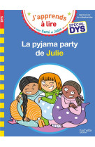 La pyjama party de julie special dys