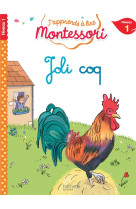 Joli coq, niveau 1 - j-apprends a lire montessori