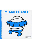 Monsieur malchance