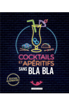 Cocktails et aperitifs sans blabla