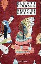 Medecine apache