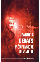 Metaphysique du vampire