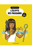 Raconte-moi - l-egypte des pharaons en bd