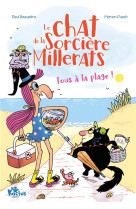 Le chat de la sorciere millerats t02 tous a la plage !