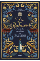 Les rochecourt t01 les folles inventions de pauline