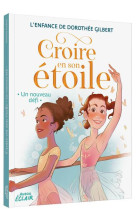 Croire en son etoile t02 un nouveau defi