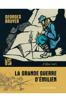 La grande guerre d-emilien