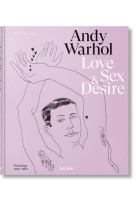 Andy warhol. love, sex, and desire. drawings 1950-1962