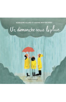 Un dimanche sous la pluie