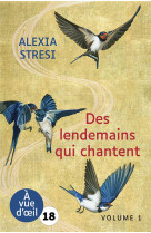 Des lendemains qui chantent (2 volumes) - grands caracteres, edition accessible pour les malvoyants