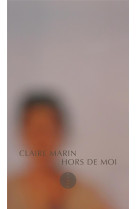 Hors de moi