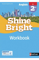 Shine bright 2e workbook - 2019