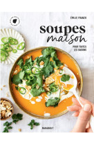 Soupes maison