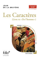 Les caracteres livre xi de l-homme  bac techno ed 2022