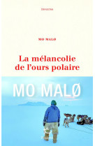 La mélancolie de l'ours polaire