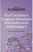 Et si l antidote a la crise climatique etait la diversite ec