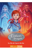 L-enfant dragon t3 le fils de l-eau et du feu