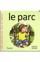 Le parc