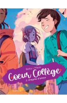 Coeur college t02 chagrins d-amour