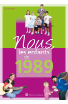 Nous, les enfants de 1989