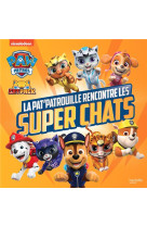 Pat- patrouille rencontre les super chats