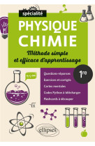 Specialite physique chimie 1re methode simple et efficace d- apprentissage