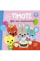 Timote fete son anniversaire (ecoute aussi l-histoire)